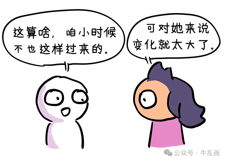 Dad shrugs that they grew up the same way; Mom says it's too big a change for her
